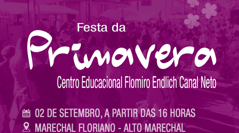 Festa da Primavera no Centro Educacional Flomiro Endlich em Marechal Floriano