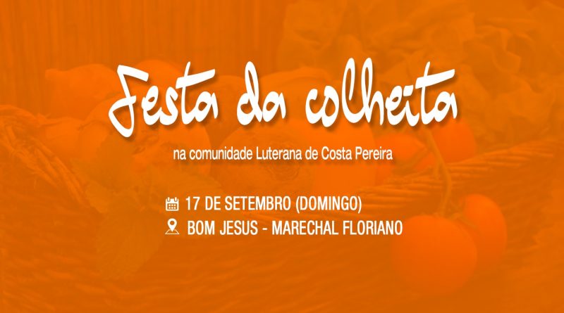 Comunidade Luterana realiza a Festa da Colheita