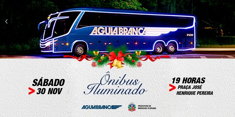 ônibus iluminado águia branca em marechal floriano es