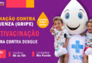 Multivacinação contra  o vírus influenza (gripe) e contra a dengue, na Unidade de Saúde de Rio Fundo