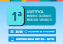 Programação da 1º Conferência Municipal das Cidades – Marechal Floriano